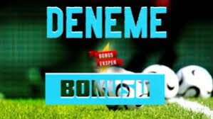 Deneme Bonusu Veren Bahis Siteleri